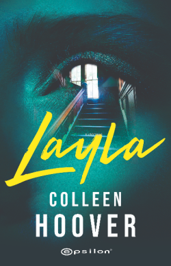 Layla - Collen Hoover | Yeni ve İkinci El Ucuz Kitabın Adresi