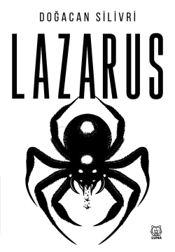 Lazarus - Doğacan Silivri | Yeni ve İkinci El Ucuz Kitabın Adresi