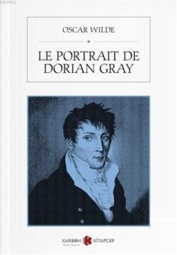 Le Portrait de Dorian Gray (Fransızca) - Oscar Wilde | Yeni ve İkinci 