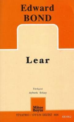 Lear - Edward Bond | Yeni ve İkinci El Ucuz Kitabın Adresi