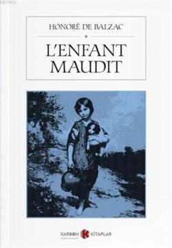L'enfant Maudit - Honore De Balzac | Yeni ve İkinci El Ucuz Kitabın Ad