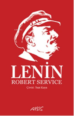 Lenin - Robert Service- | Yeni ve İkinci El Ucuz Kitabın Adresi