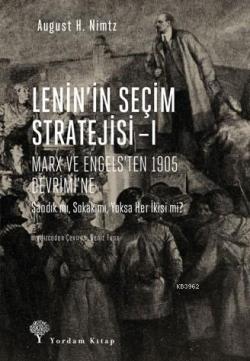 Lenin'in Seçim Stratejisi -I - August H. Nimtz | Yeni ve İkinci El Ucu