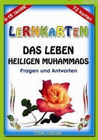 Lernkarten - Das Leben Des Letzten Propheten Muhammad - Mürşide Uysal 