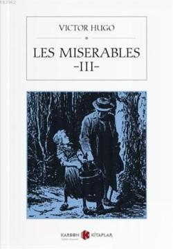 Les Miserables 3 - Victor Hugo | Yeni ve İkinci El Ucuz Kitabın Adresi