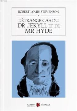 L'Etrange Cas du Dr Jekyll et de Mr Hyde - Robert Louis Stevenson | Ye