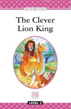 Level Books  Level 3; The Clever Lion King