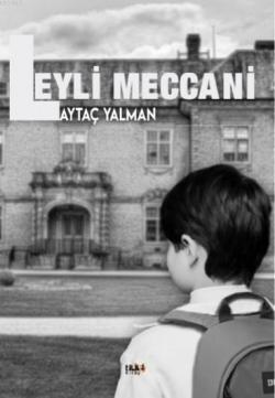 Leyli Meccani - Aytaç Yalman | Yeni ve İkinci El Ucuz Kitabın Adresi