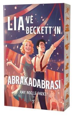 Lia ve Beckett'ın Abrakadabrası - Amy Noelle Parks | Yeni ve İkinci El