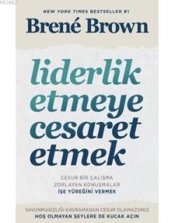 Liderlik Etmeye Cesaret Etmek - Brene Brown | Yeni ve İkinci El Ucuz K