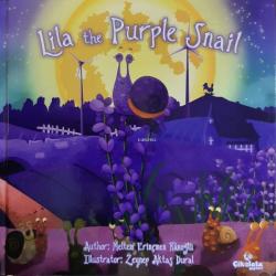 Lila the Purple Snail - Meltem Erinçmen Kanoğlu | Yeni ve İkinci El Uc