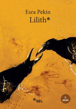 Lilith - Esra Pekin | Yeni ve İkinci El Ucuz Kitabın Adresi