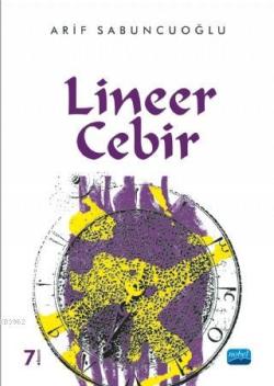 Lineer Cebir - Arif Sabuncuoğlu | Yeni ve İkinci El Ucuz Kitabın Adres