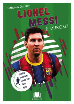 Lionel Messi;Futbolun Dahileri