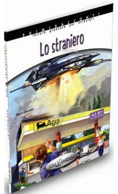 Lo Straniero +CD -İtalyanca Okuma Kitabı Orta Seviye (A2-B1)