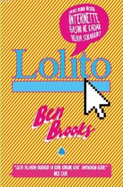 Lolito - Ben Brooks- | Yeni ve İkinci El Ucuz Kitabın Adresi