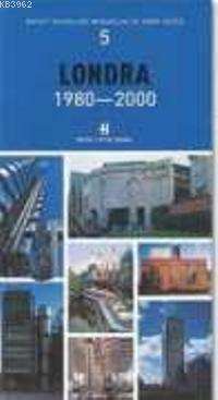 Londra 1980-2000 - Kolektif | Yeni ve İkinci El Ucuz Kitabın Adresi