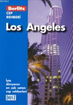 Los Angeles; Cep Rehberi