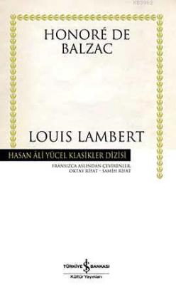 Louis Lambert - Honore De Balzac | Yeni ve İkinci El Ucuz Kitabın Adre