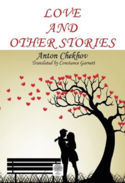 Love and Other Stories - Anton Checkov | Yeni ve İkinci El Ucuz Kitabı
