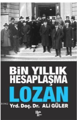 Lozan - Ali Güler | Yeni ve İkinci El Ucuz Kitabın Adresi