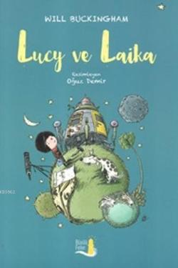 Lucy Ve Laika