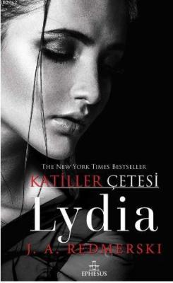 Lydia (Ciltli) - J.A.Redmerski | Yeni ve İkinci El Ucuz Kitabın Adresi