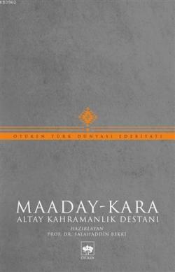Maaday-Kara; Altay Kahramanlık Destanı
