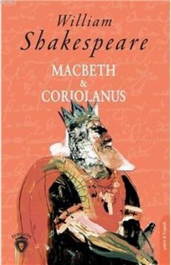 Macbeth ve Coriolanus - William Shakespeare | Yeni ve İkinci El Ucuz K