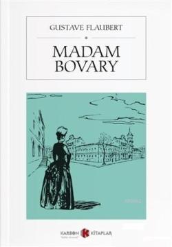 Madam Bovary - Gustave Flaubert | Yeni ve İkinci El Ucuz Kitabın Adres