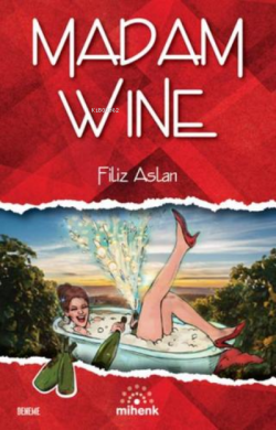 Madam Wine - Filiz Aslan | Yeni ve İkinci El Ucuz Kitabın Adresi