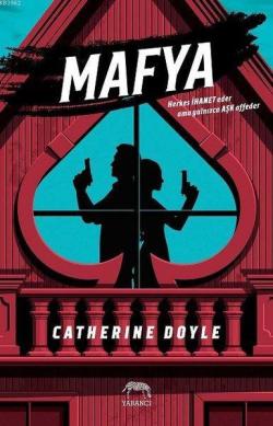 Mafya - Catherine Doyle | Yeni ve İkinci El Ucuz Kitabın Adresi