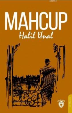 Mahcup - Halil Ünal | Yeni ve İkinci El Ucuz Kitabın Adresi