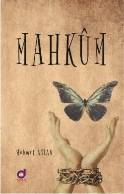 Mahkum - Mehmet Aslan | Yeni ve İkinci El Ucuz Kitabın Adresi