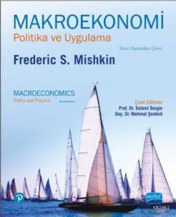 Makroekonomi - Politika ve Uygulama - Frederic S. Mishkin | Yeni ve İk