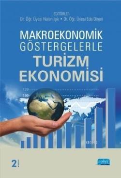 Makroekonomik Göstergelerle Turizm Ekonomisi - Eda Dineri | Yeni ve İk
