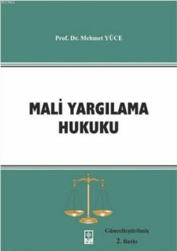 Mali Yargılama Hukuku - Mehmet Yüce | Yeni ve İkinci El Ucuz Kitabın A
