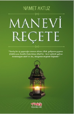 Manevi Reçete - Namet Aktuz | Yeni ve İkinci El Ucuz Kitabın Adresi
