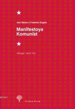 Manîfestoya Komunîst - Karl Marx | Yeni ve İkinci El Ucuz Kitabın Adre