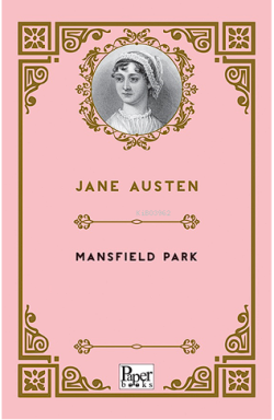Mansfield Park - Jane Austen | Yeni ve İkinci El Ucuz Kitabın Adresi
