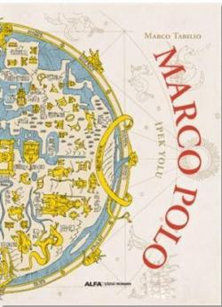 Marco Polo; İpek Yolu
