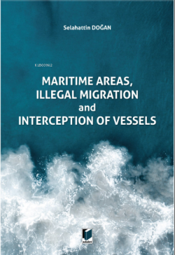 Maritime Areas, Illegal Migration and Interception of Vessels - Selaha