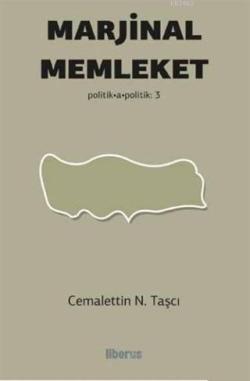Marjinal Memleket - Cemalettin N. Taşçı | Yeni ve İkinci El Ucuz Kitab