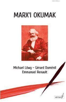 Marx'ı Okumak - Michael Löwy | Yeni ve İkinci El Ucuz Kitabın Adresi