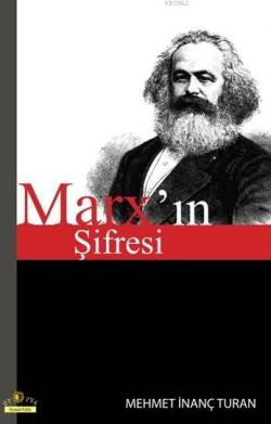 Marx'ın Şifresi - Mehmet İnanç Turan | Yeni ve İkinci El Ucuz Kitabın 