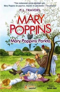 Mary Poppins Parkta - P. L. Travers- | Yeni ve İkinci El Ucuz Kitabın 