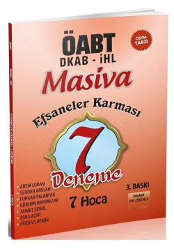 Masiva ÖABT Din Kültürü Efsaneler Karması 7 Hoca 7 Deneme - Ahmet Şenol, Serdar Arslan Masiva Yayınları