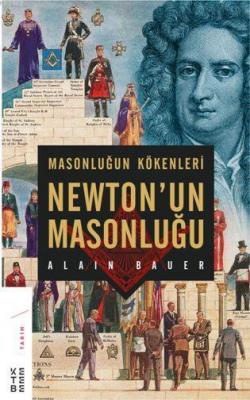 Newton'un Masonluğu - Alain Bauer | Yeni ve İkinci El Ucuz Kitabın Adr