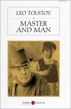 Master And Man - Leo Tolstoy- | Yeni ve İkinci El Ucuz Kitabın Adresi