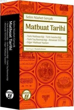 Matbuat Tarihi - Selim Nüzhet Gerçek | Yeni ve İkinci El Ucuz Kitabın 